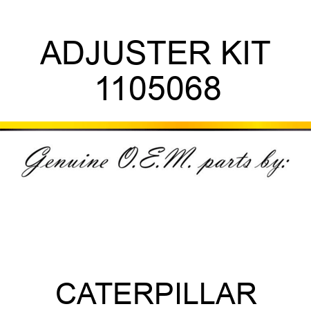 ADJUSTER KIT 1105068