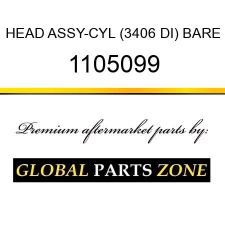 HEAD ASSY-CYL (3406 DI) BARE 1105099