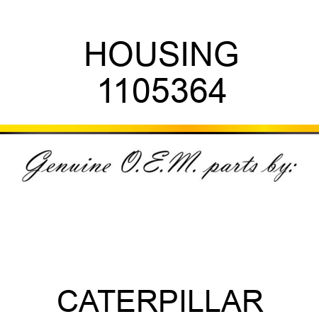 HOUSING 1105364
