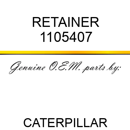 RETAINER 1105407