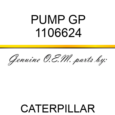 PUMP GP 1106624
