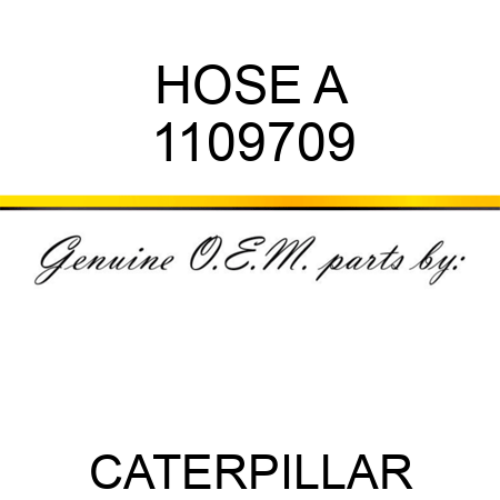 HOSE A 1109709