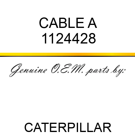 CABLE A 1124428