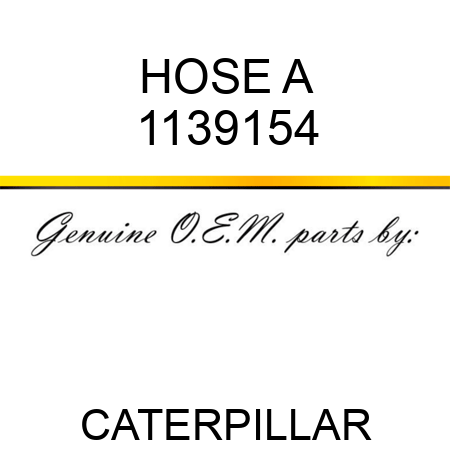 HOSE A 1139154