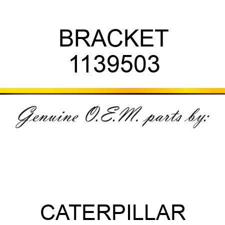 BRACKET 1139503