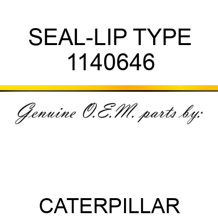SEAL-LIP TYPE 1140646
