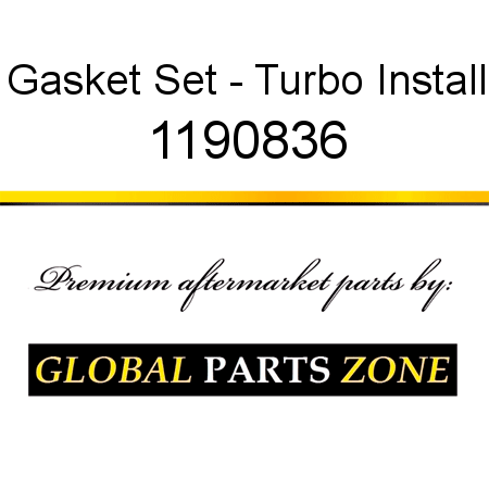 Gasket Set - Turbo Install 1190836