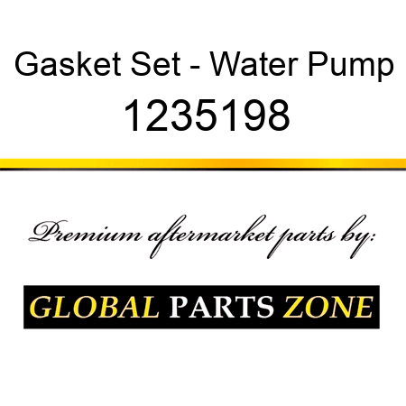 Gasket Set - Water Pump 1235198