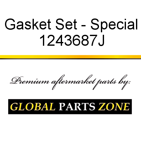 Gasket Set - Special 1243687J