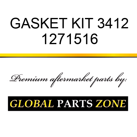 GASKET KIT 3412 1271516