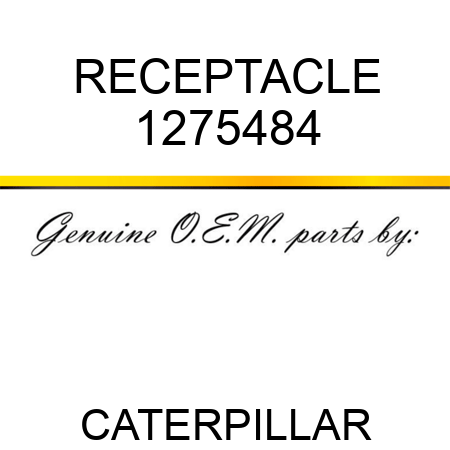 RECEPTACLE 1275484