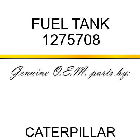 FUEL TANK 1275708