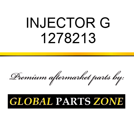 INJECTOR G 1278213