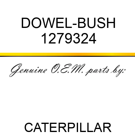 DOWEL-BUSH 1279324