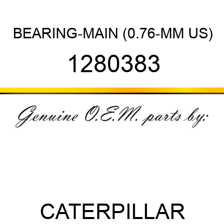 BEARING-MAIN (0.76-MM US) 1280383