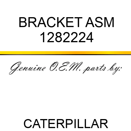 BRACKET ASM 1282224
