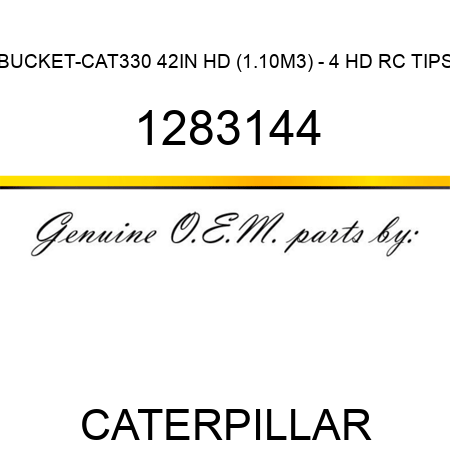 BUCKET-CAT330 42IN HD (1.10M3) - 4 HD RC TIPS 1283144