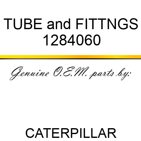 TUBE&FITTNGS 1284060