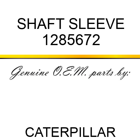 SHAFT SLEEVE 1285672
