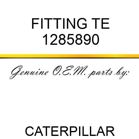 FITTING TE 1285890