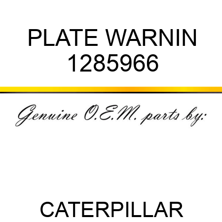 PLATE WARNIN 1285966