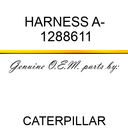 HARNESS A- 1288611