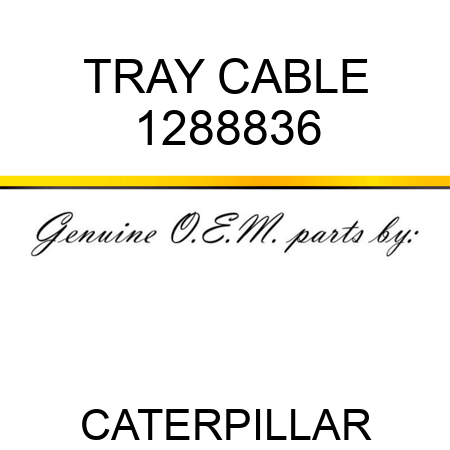 TRAY CABLE 1288836