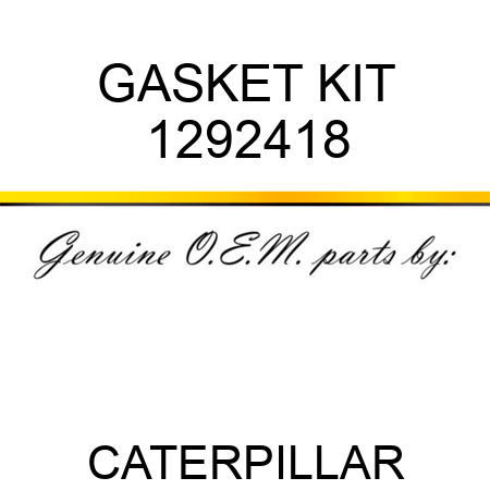 GASKET KIT 1292418