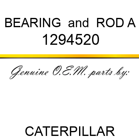 BEARING & ROD A 1294520