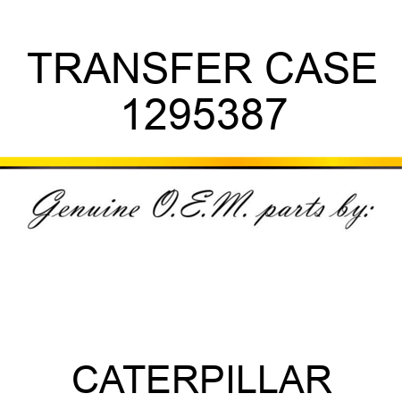 TRANSFER CASE 1295387