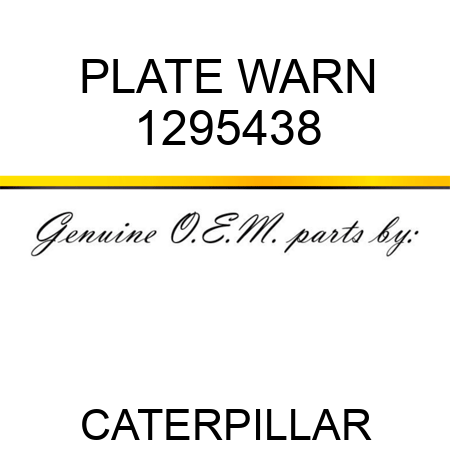 PLATE WARN 1295438