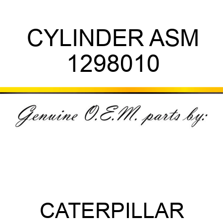 CYLINDER ASM 1298010