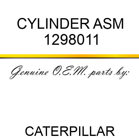 CYLINDER ASM 1298011