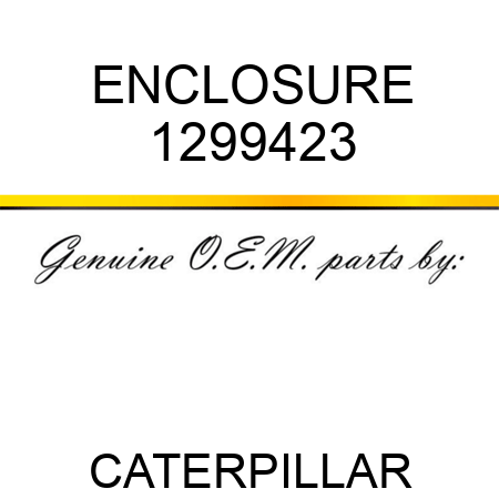ENCLOSURE 1299423