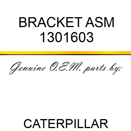 BRACKET ASM 1301603