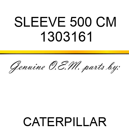 SLEEVE 500 CM 1303161