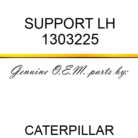 SUPPORT LH 1303225