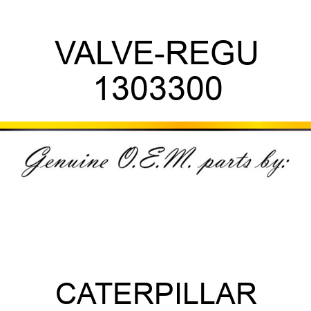 VALVE-REGU 1303300