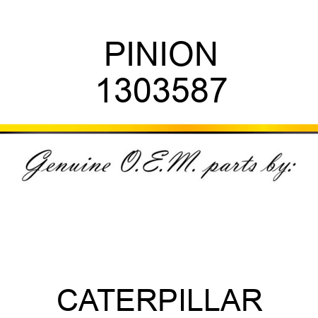 PINION 1303587