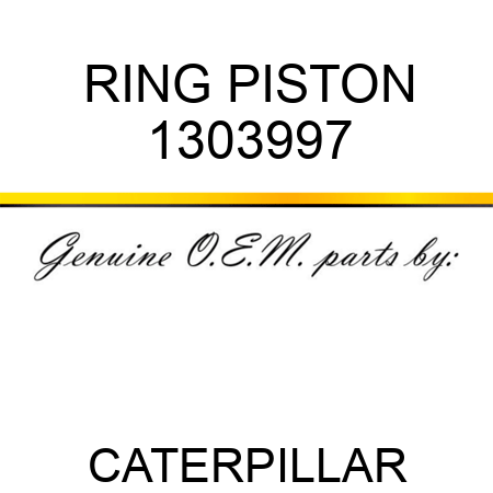 RING, PISTON 1303997
