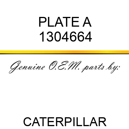 PLATE A 1304664