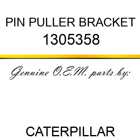 PIN PULLER BRACKET 1305358