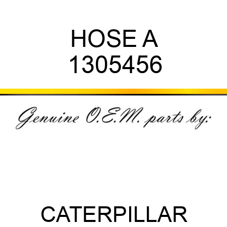 HOSE A 1305456