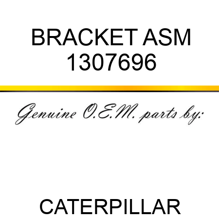 BRACKET ASM 1307696