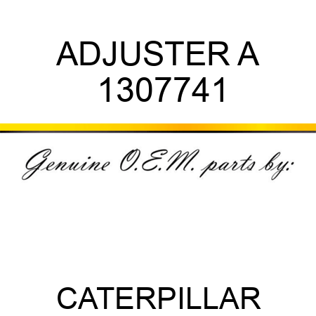 ADJUSTER A 1307741