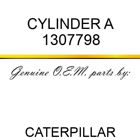 CYLINDER A 1307798