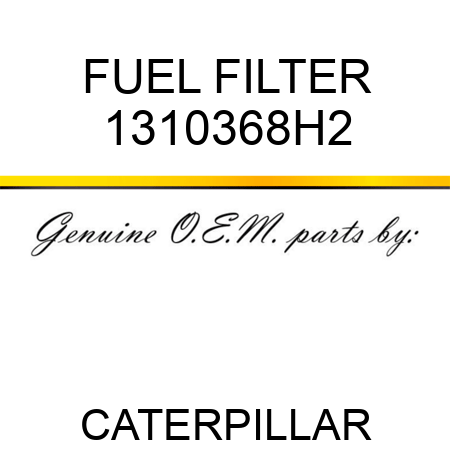 FUEL FILTER 1310368H2