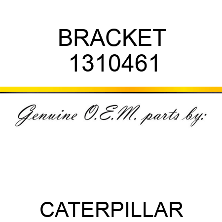 BRACKET 1310461