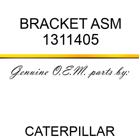 BRACKET ASM 1311405