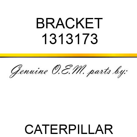 BRACKET 1313173